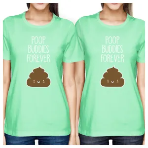 Poop Buddies BFF Matching Mint Shirts